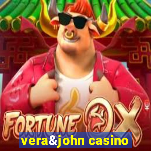 vera&john casino